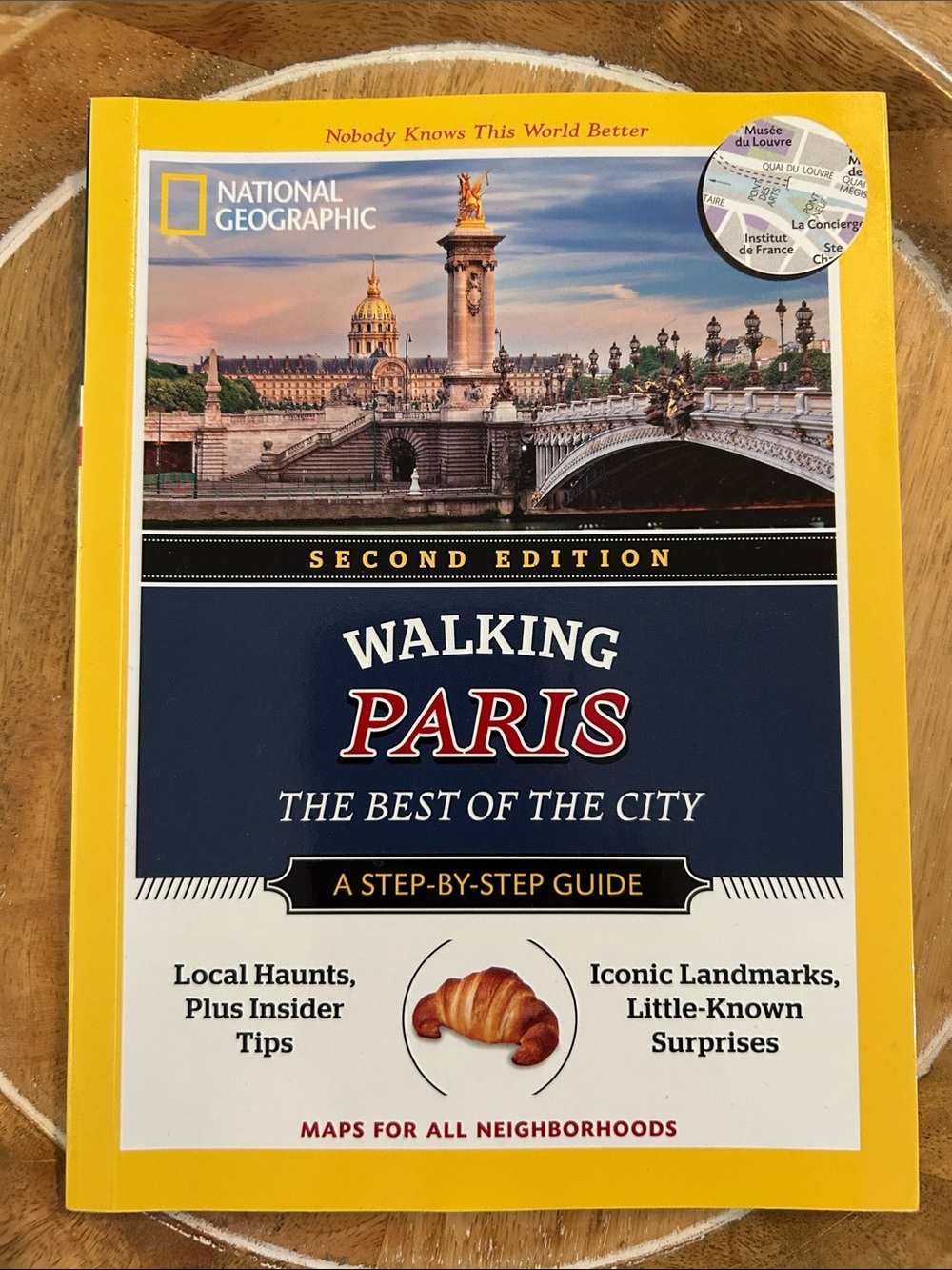 National Geographic walking Paris the best of the city guide Paris France 2nd ed